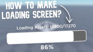 How to Make LOADING SCREEN  Roblox Studio Tutorial [upl. by Eatnom]