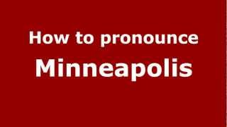 How to Pronounce Minneapolis  PronounceNamescom [upl. by Mehsah658]