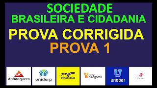 PROVA DE SOCIEDADE BRASILEIRA E CIDADANIA DA UNOPAR ANHANGUERA PITÁGORAS PROVA1 [upl. by Leahcim]