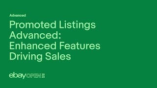 Promoted Listings Advanced Enhanced Features Driving Sales [upl. by Elsbeth]