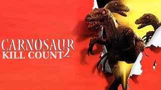 Carnosaur 2 1995 Kill Count [upl. by Nilyak]