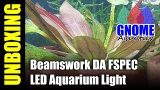 Beamswork DA FSPEC LED Aquarium Light  Unboxing [upl. by Willtrude]