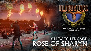 KILLSWITCH ENGAGE  Captivating Rose Of Sharyn Performance at Bloodstock 2023 [upl. by Spear]