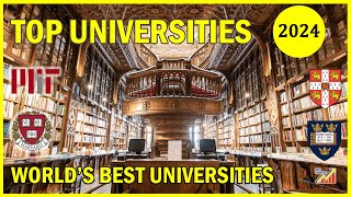 Top University Rankings 2024  Worlds Best Universities [upl. by Nizam]