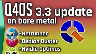 Update on Q4OS Netrunner and other things [upl. by Rochkind]