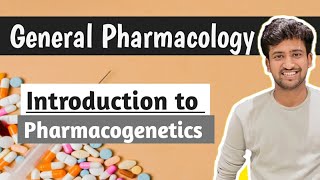 Pharmacogenetics  General Pharmacology  Pharmacology lectures MBBS  Ashish [upl. by Arrio530]