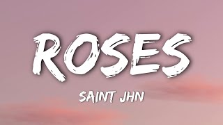 SAINt JHN  Roses Lyrics [upl. by Ahsiral]