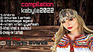 compilation ☑️kabyle🔰2022 non stop 100 fête mix by dj Karim Events [upl. by Eadith]