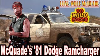 10 Wild Facts About McQuades 81 Dodge Ramcharger  Lone Wolf McQuade [upl. by Eniluj]