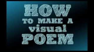 How to Make a Visual Poem [upl. by Morena]