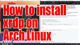 Arch Linux how to install xrdp RDP server tutorial  August 2024  45141a3f [upl. by Ivon813]