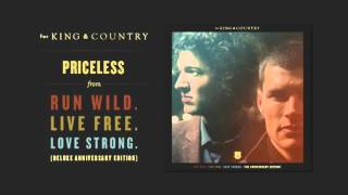 for KING  COUNTRY  Priceless Official Audio [upl. by Attelliw]