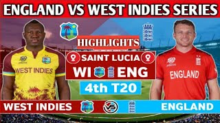 Eng vs WI 4th T20 Highlights 2024  England vs West Indies 4th T20 Match Highlights  ENG VS WI 2024 [upl. by Akfir]