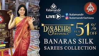 Kalamandir Dussehra Dhamaka SALE Flat 51 OFF  Banaras Silk Sarees  Kalamandir Sarees LIVE [upl. by D'Arcy]