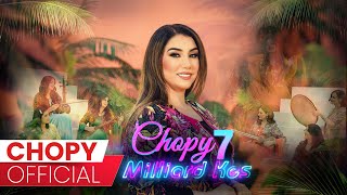 Chopy  7 Milliard Kes  چۆپی  ٧ ملیارد كەس [upl. by Jeanelle]