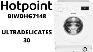 Hotpoint BIWDHG7148 Integrated Washer Dryer  12 Ultradelicates 30 [upl. by Vijar]