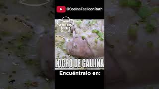 LOCRO DE GALLINA CRIOLLA ¡¡fácil de preparar y delicioso [upl. by Ruff]