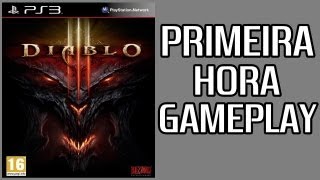 Diablo 3  PS3  PRIMEIRA HORA GAMEPLAY HD [upl. by Oranneg]