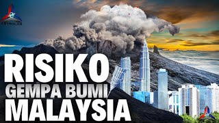 Risiko Gempa Bumi amp Fenomena Iklim Malaysia [upl. by Hedva]