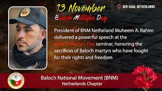 Muhim Abdul Rahim President of BNM Netherlands Baloch Martyrs Day 2024  BNM Netherlands Program [upl. by Cott]