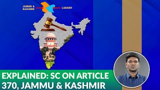 Article 370 abrogation SC verdict explained in simple terms  The Federal [upl. by Bald]