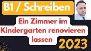 DTZ GAST B1 Brief schreiben  Ein Zimmer im Kindergarten renovieren lassen  Deutschprüfung B1 NEU [upl. by Georgette]