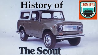 History of the International Scout  Sunday Driver [upl. by Veljkov]