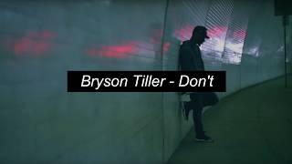 Bryson Tiller  Dont  LyricsLetra  Traducido EspañolInglés [upl. by Hanauq]