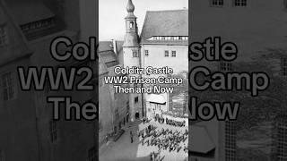 The Colditz Story  Colditz Castle in WW2 Then and Now thenandnow colditz ww2 ww2wayfinder [upl. by Ahkos625]