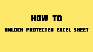 How to unlock Protected Excel Sheets without Password [upl. by Stefan]