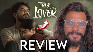 True Lover Movie Review  Poolachokka  SKN [upl. by Ranna793]