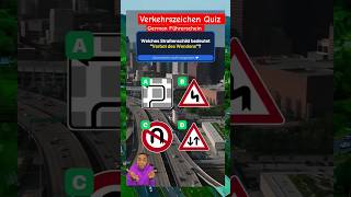 German Führerschein Verkehrszeichen Quiz 🚘🅿️ Fahrschule Verkehrsregeln deutsch shorts lernen [upl. by Carlotta]