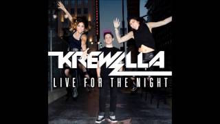 Krewella  Live For The Night Single [upl. by Lyman]