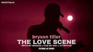 BRYSON TILLER amp JOE  THE LOVE SCENE  RXXZYVILLE EDIT [upl. by God]