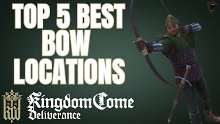 Kingdom Come  Top 5 Best Bow Locations amp Stats [upl. by Enatan]