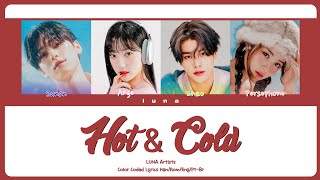 Snow Dreams「LUNA Artists」— ❛Hot amp Cold❜ Special Christmas Album  Color Coded Lyrics [upl. by Bogoch911]