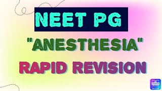 Anaesthesia Rapid Revision NEET PG neetpg2024 neetpg [upl. by Leirea]