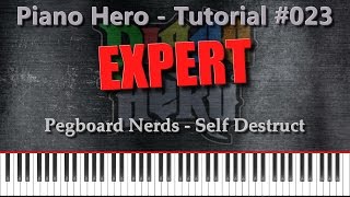 Pegboard Nerds  Self Destruct Piano Hero 023 [upl. by Akemad]