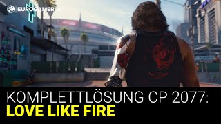 Walkthrough Cyberpunk 2077  Love Like Fire  Deutsch  German [upl. by Eilla38]