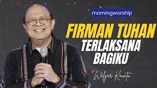 FIRMAN TUHAN TERLAKSANA BAGIKU  MORNING WORSHIP  20 MARET 2024 [upl. by Imelida333]