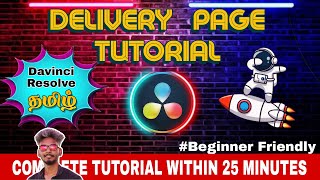 DaVinci Resolve Delivery Page in Tamil  Delivery Page Complete Tutorial  Beginners to Pro 🎉 [upl. by Llenrag]