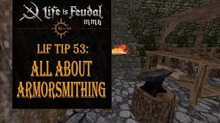 LiF Tip 53 All About Armorsmithing [upl. by Mendelson]