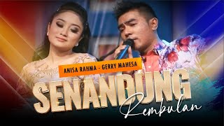 Senandung Rembulan  Duet Romantis Gerry Mahesa amp Anisa Rahma feat ADELLA [upl. by Mosnar]