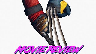 Deadpool amp Wolverine  Movie Review [upl. by Sanfourd]