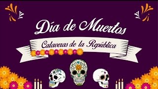 Calaveritas de la República [upl. by Nykal631]