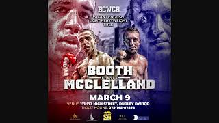 Tyan Booth Vs McClelland Announced MARCH 9 [upl. by Wolf]