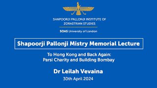 Pallonji Shapoorji Mistry Memorial Lecture To Hong Kong and Back Again [upl. by Yrocal]