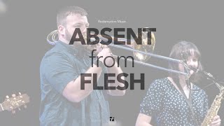 Absent From Flesh Live on Easter Sunday 04092023 [upl. by Arabele]