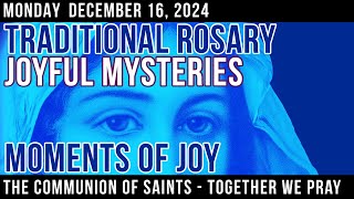 TRADITIONAL ROSARY  MONDAY  MOMENTS OF JOY [upl. by Naam66]