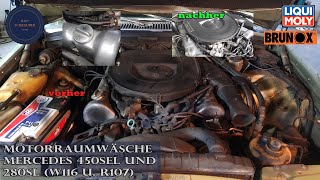 Motorraumwäsche bei einem Mercedes W116 450SEL und R107 280SL [upl. by Harold635]